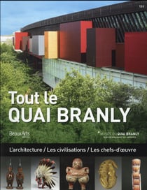 Tout Le Quai Branly