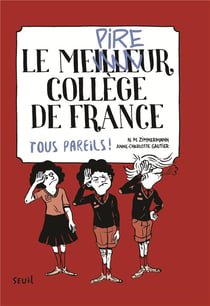 Le meilleur collège de France Tome 2 - tous pareils !