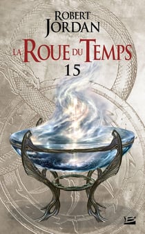 La roue du temps Tome 15 : le chemin des dagues partie 1