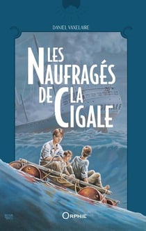 Les naufrages de la cigale