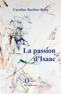 La passion d'isaac