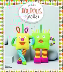 Doudous faciles - 20 modèles à tricoter