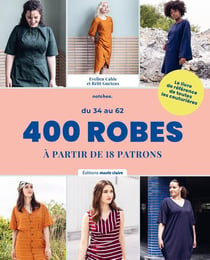 400 robes : A partir de 18 patrons
