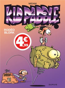 Kid Paddle Tome 6 : rodéo blork
