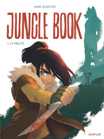 Jungle book Tome 1 : La meute