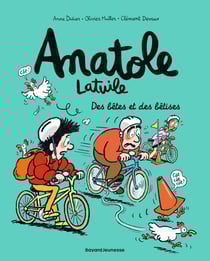 Anatole Latuile Tome 16 : des bêtes et des bêtises
