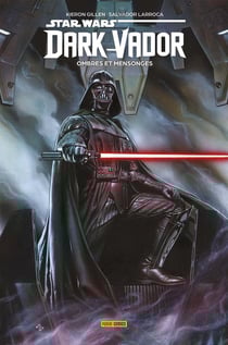 Star Wars - Dark Vador Tome 1 : Ombres et mensonges