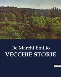 VECCHIE STORIE