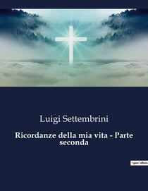 Ricordanze della mia vita - Parte seconda : Un omaggio artistico alla memoria e alla speranza