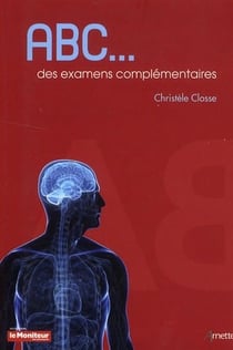 Abc des examens complementaires