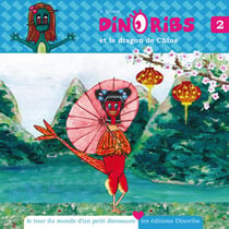Dinoribs et le dragon de chine