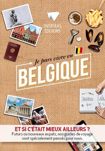 Expat book : je pars vivre en Belgique