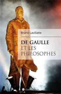 De Gaulle et les philosophes