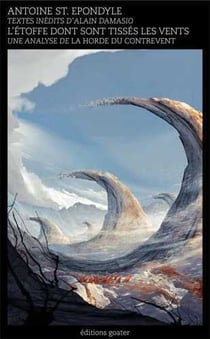 L'étoffe dont sont tissés les vents - une analyse de la horde du Contrevent