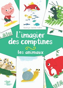 Limagier des comptines - Les Animaux