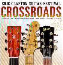 Crossroads Guitar Festival 2013