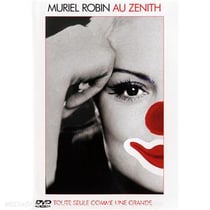 Toute seule comme une grande (muriel robin au zénith)
