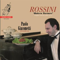 Rossini : Bolero Tartare - Complete Works for Piano, Vol. 6
