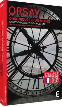 Orsay, chroniques d'un musée