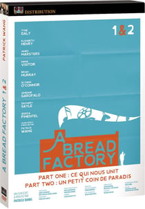 A Bread Factory - Part One : Ce qui nous unit + Part Two : Un petit coin de paradis