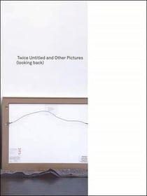 Twice untitled and other pictures