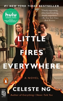 Little Fires Everywhere (Movie Tie-In) : A Novel