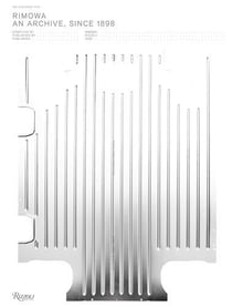 Rimowa : an archive, since 1898