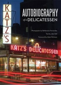 Autobiography of a delicatessen: katz's deli, nyc
