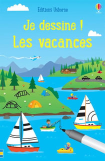 Je dessine ! - les vacances