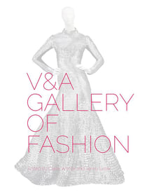 V&a gallery of fashion