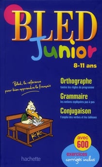 Bled : junior - 8/11 ans