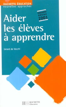 Aider les eleves a apprendre 2000