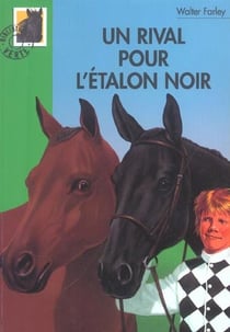 Un rival pour l'Étalon Noir