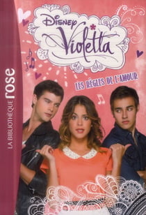 Violetta 14 - Les règles de l'amour