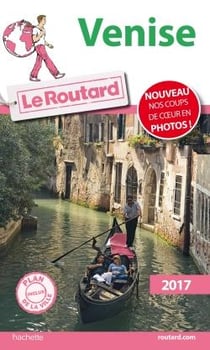 Guide du routard - venise 2017