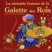 La véritable histoire de la galette des rois