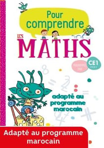 Pour comprendre les maths : CE1 - fichier élève - Maroc