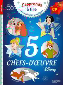 J'apprends à lire avec les grands classiques Disney : 5 chefs-d'oeuvre de Disney - CP