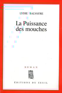 La Puissance des mouches
