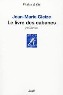 Le livre des cabanes