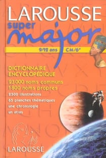 Larousse super major - cm/6ème