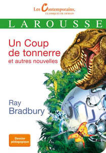 Un coup de tonnerre et autres nouvelles