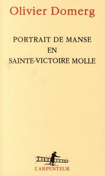 Portrait de Manse en Sainte-Victoire molle