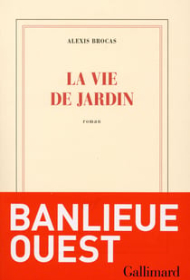 La vie de jardin