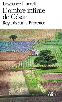 L'ombre infinie de César : Regards sur la Provence