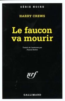Le faucon va mourir