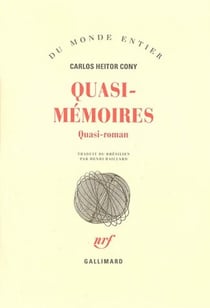 Quasi-mémoires - quasi roman