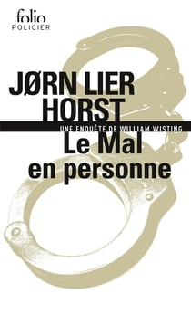 Le Mal en personne : Une enquête de William Wisting