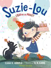 Suzie-Lou Tome 2 : l'oeuf ou la poule ?