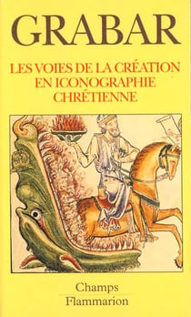Voies de la creation en iconographie chretienne, antiquite et moyen age (les)